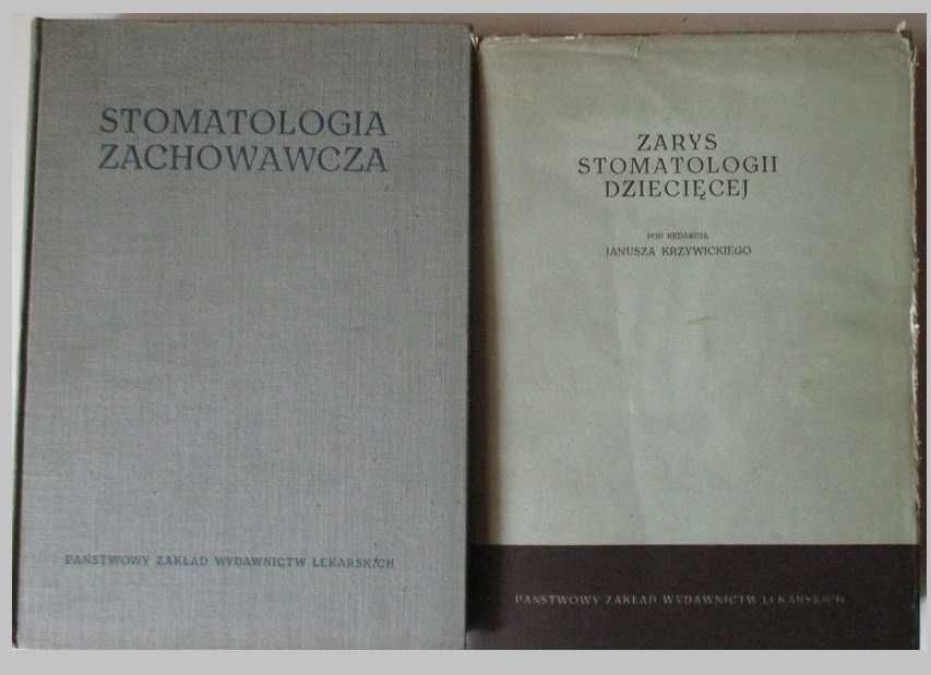Stomatologia zachowawcza/Zarys stomatologii dziecięcej/stomatologia