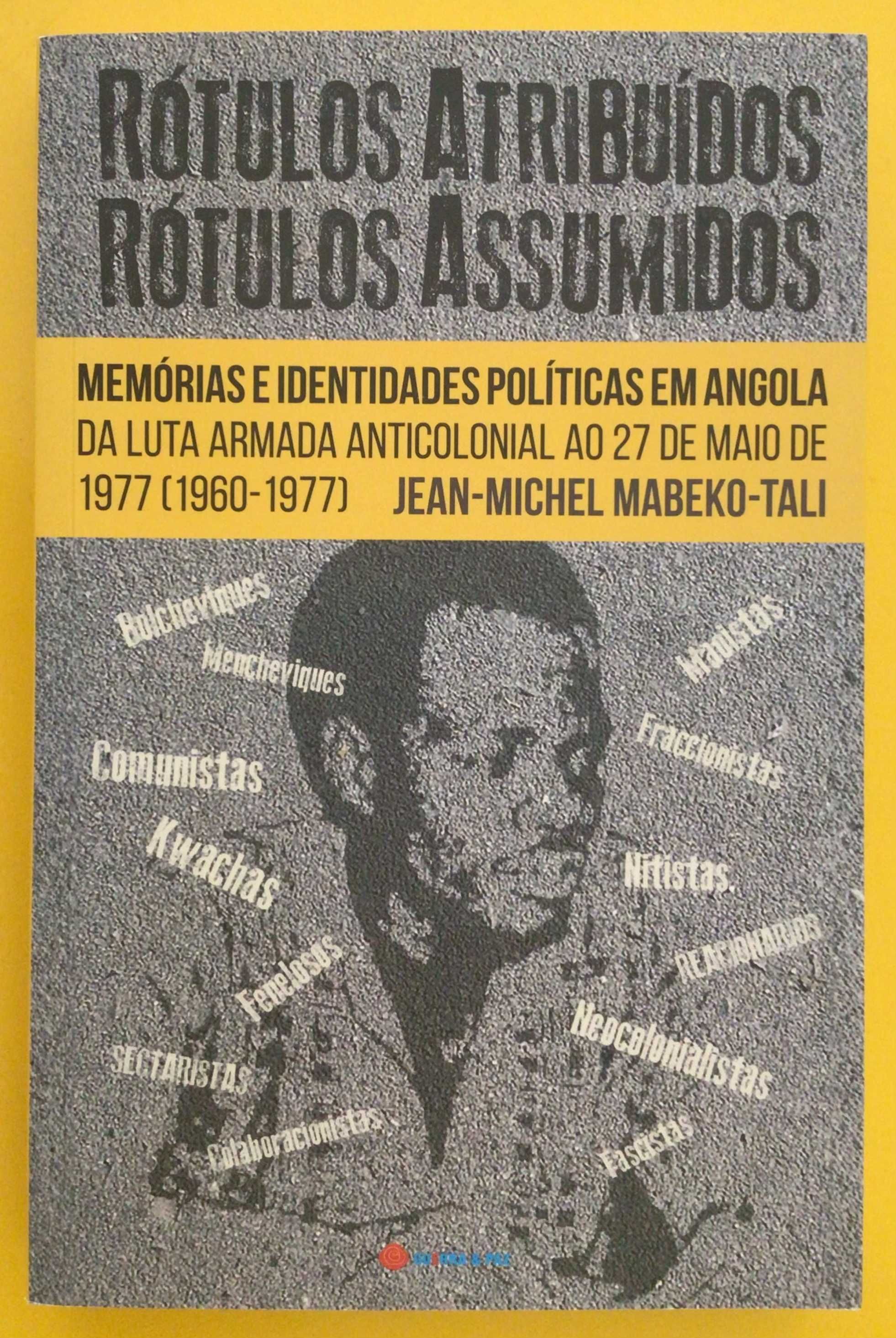 Angola - RÓTULOS ATRIBUÍDOS, RÓTULOS Assumidos, de Jean Michel Mabeko
