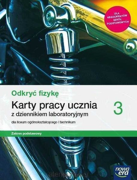 Odkryć fizykę 3 Karty Pracy Zakres Podstawowy Nowe Era