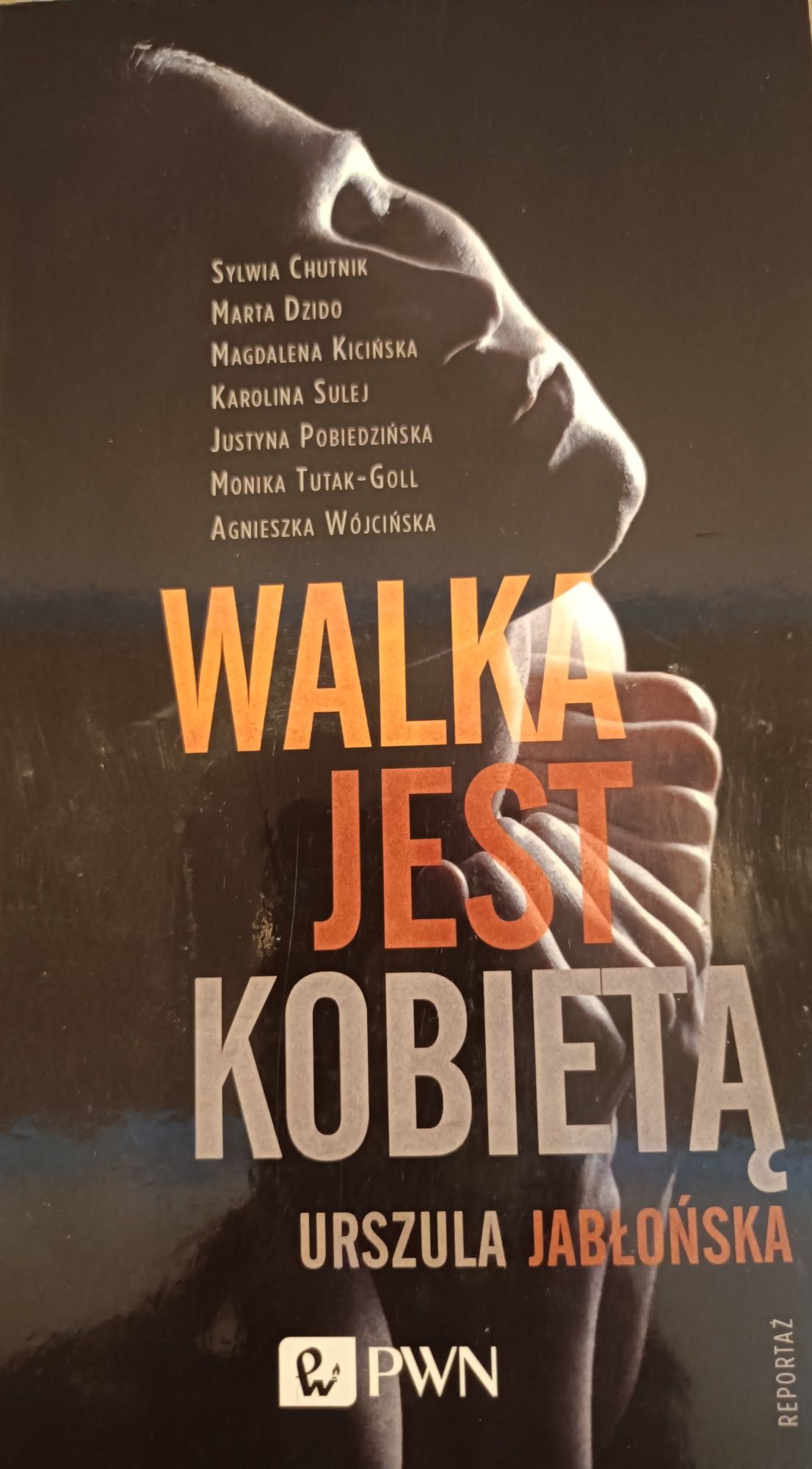 Walka jest kobietą - Urszula Jabłońska