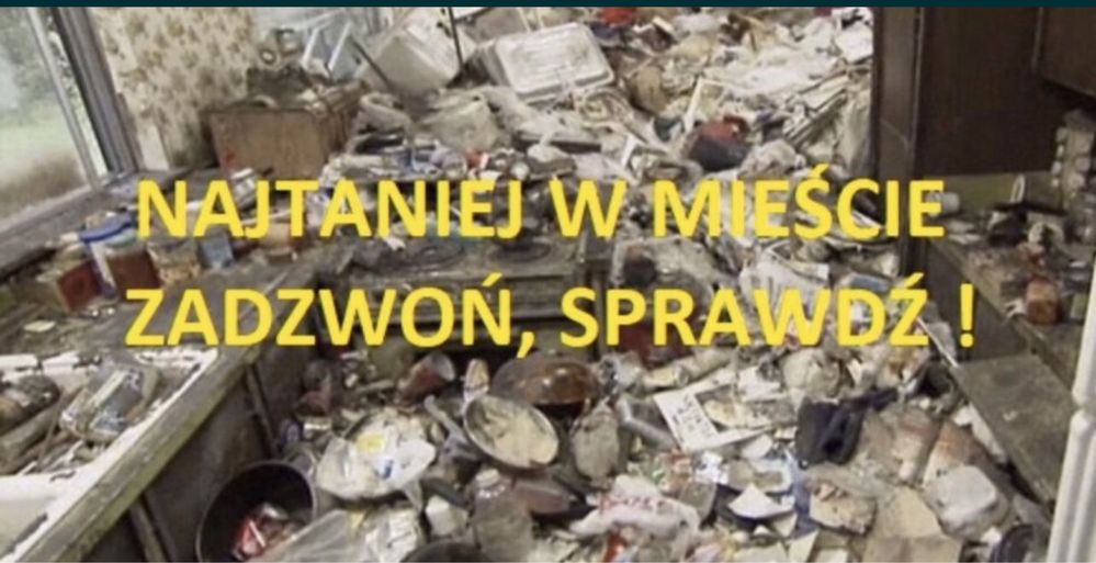 Opróżnianie mieszkań,piwnic,wywóz śmieci,worki BIG BAG