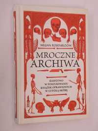 Mroczne archiwa Rosenbloom NOWA!!!