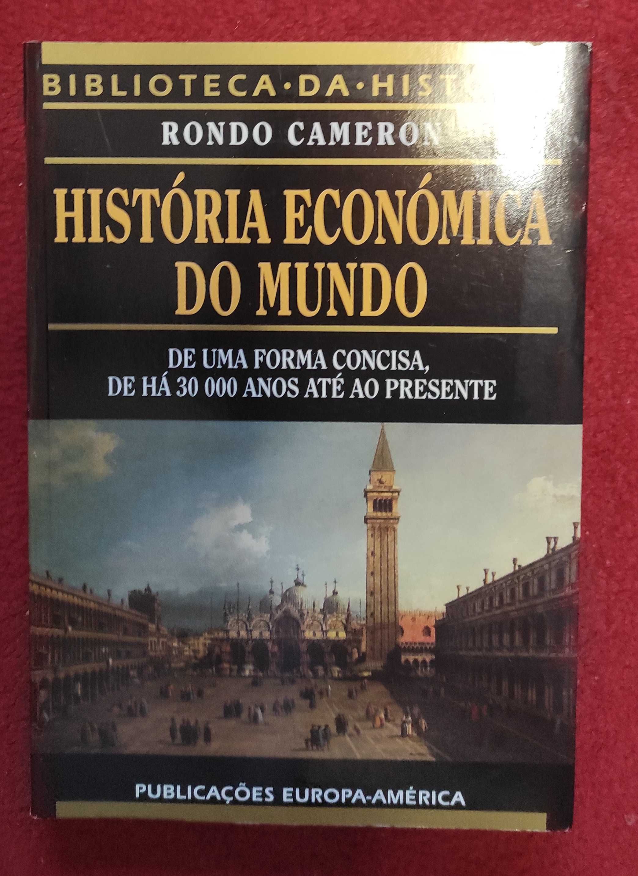 História Econômica do mundo Rondo Cameron