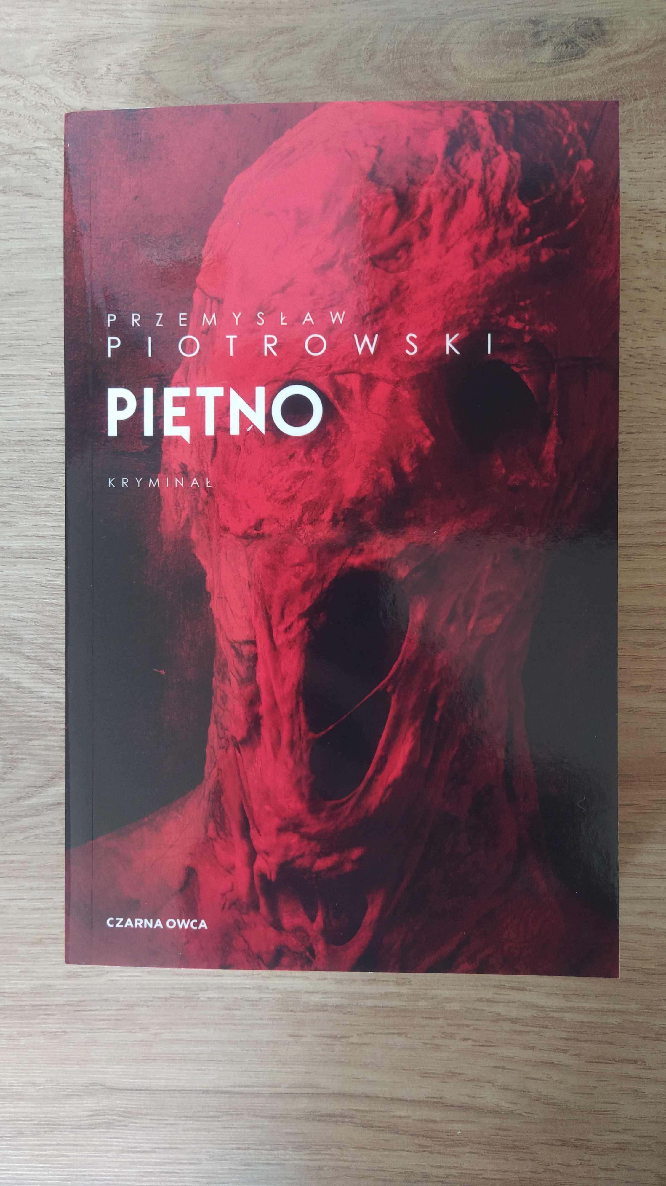 Piętno Przemysław Piotrowski - nowa książka