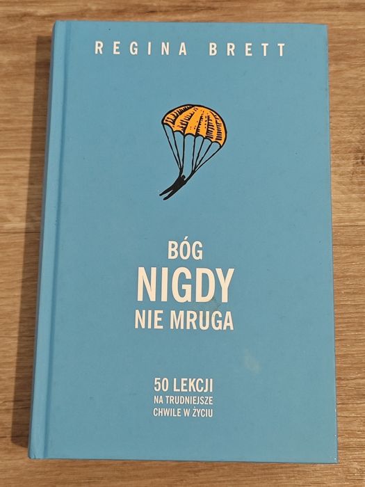 Książka Reginy Brett Bóg nigdy nie mruga