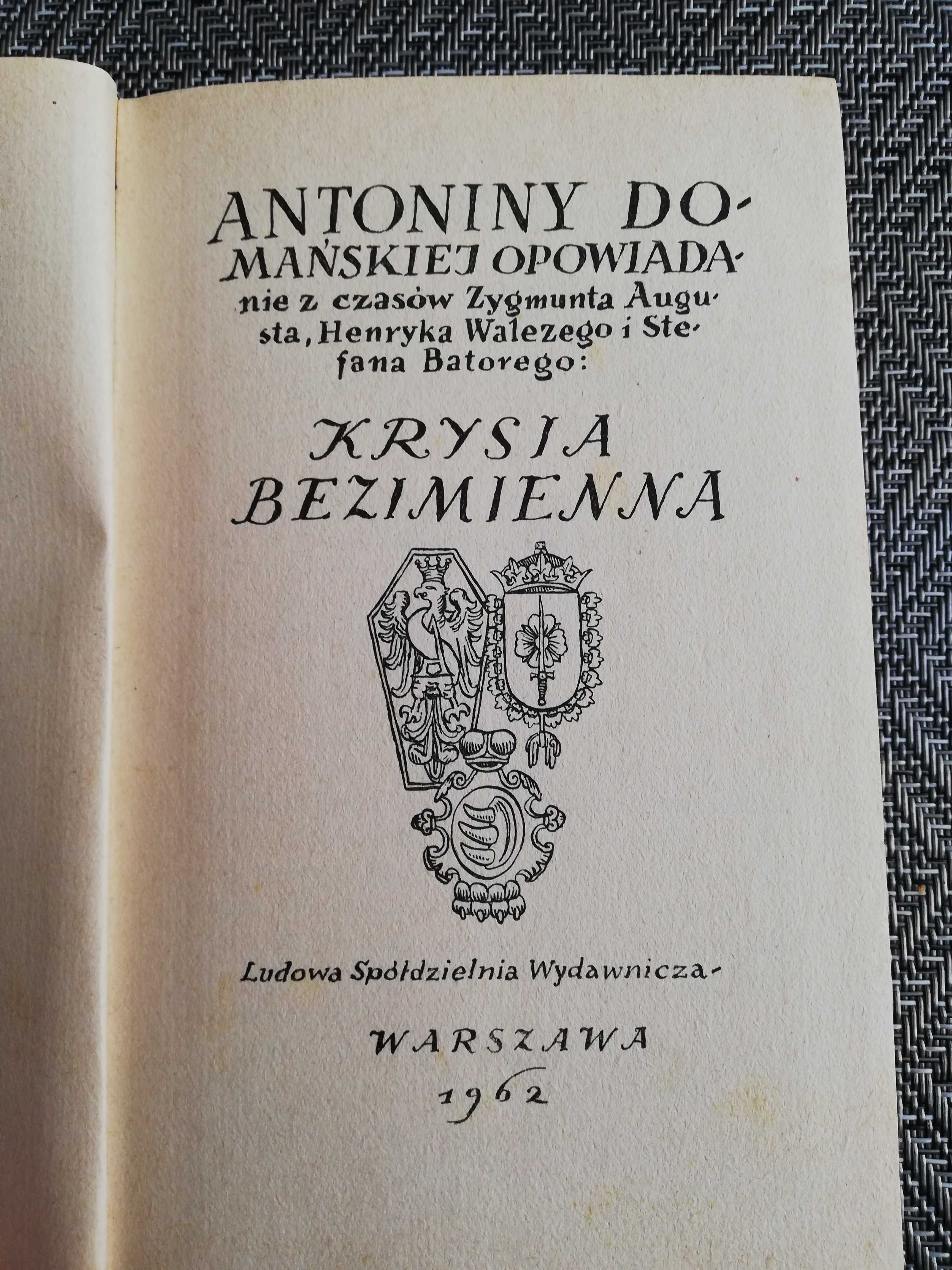 Krysia bezimienna - Antonina Domańska - wydanie z 1962 roku