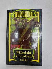 Wilkołaki z Londynu tom 2. Brian Stableford