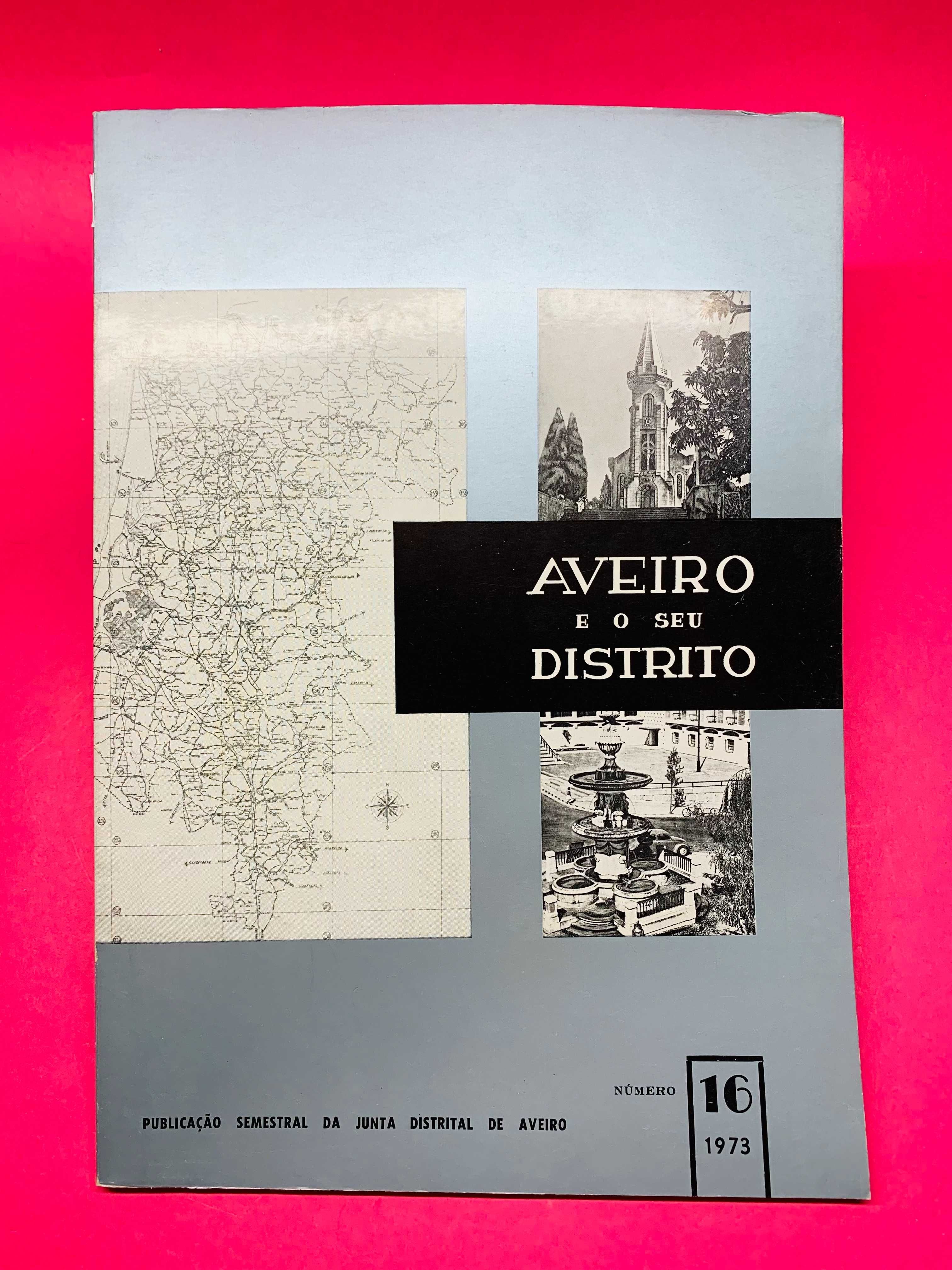 Aveiro e o seu Distrito Nº16, 1973