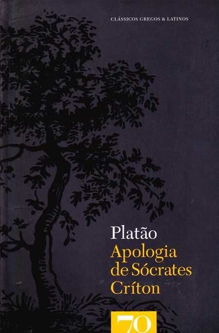 Apologia de Sócrates | Críton-Platão-Edições 70