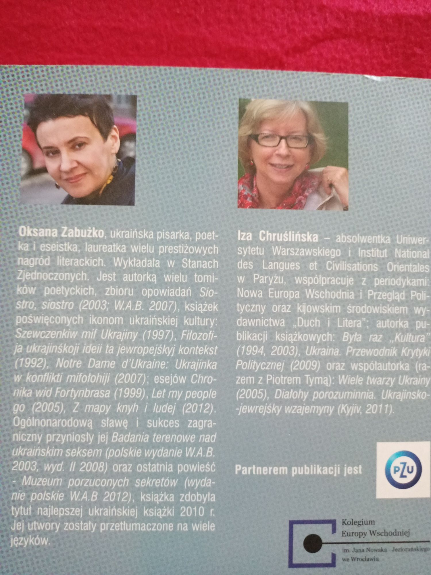 Ukraiński palimpsest Oksana Zabużko w rozmowie z Izą Chruślińską