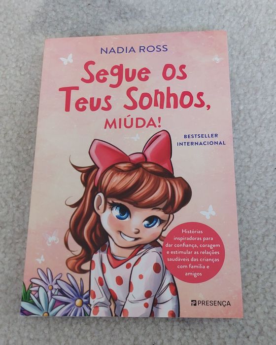 Segue os teus sonhos, miúda