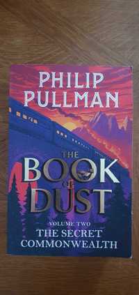 The Book of Dust Volume Two The Secret Commonwealth Philip Pullman