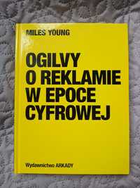 Ogilvy o reklamie w epoce cyfrowej - Miles Young