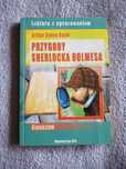 Przygody Sherlocka Holmesa - A. C. Doyle - lektura z opraciwaniem