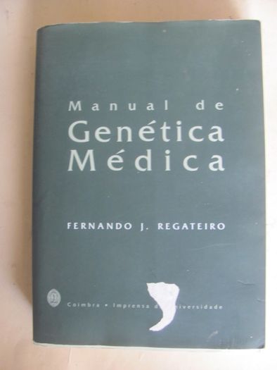 Manual de Genética Médica de Fernando J. Regateiro