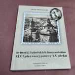 sylwetki lubelskich humanistów XIX i pierwszej połowy XX wieku