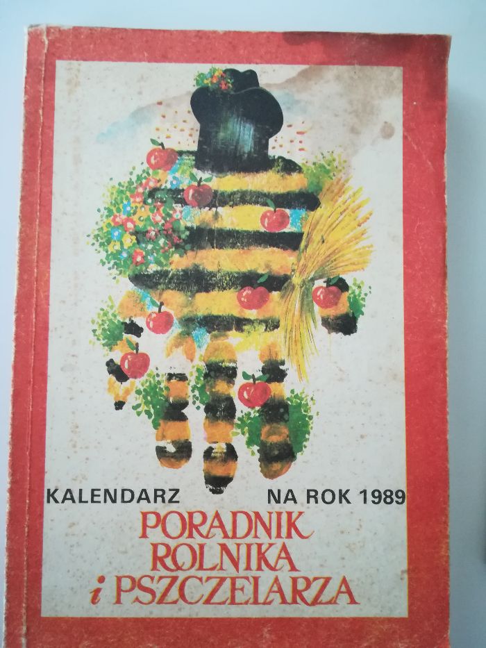 Kalendarz Poradnik rolnika i pszczelarza 1989