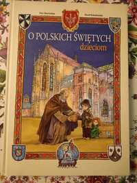 Książka O Polskich Świętych dzieciom i Obrazek z Ojcem Świętym