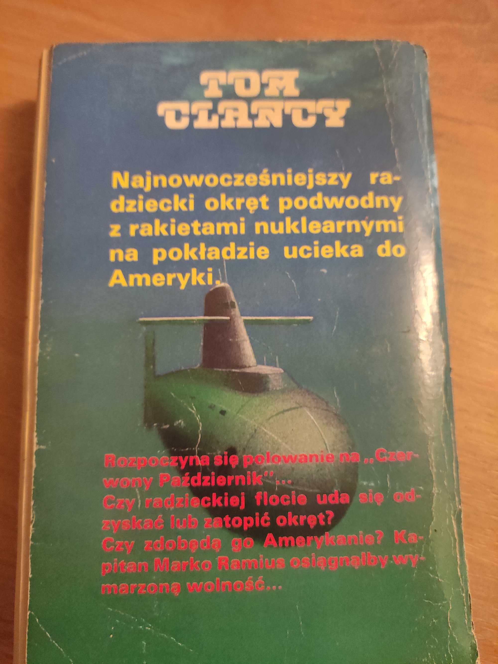 Tom Clancy,,Polowanie na czerwony październik " 1991