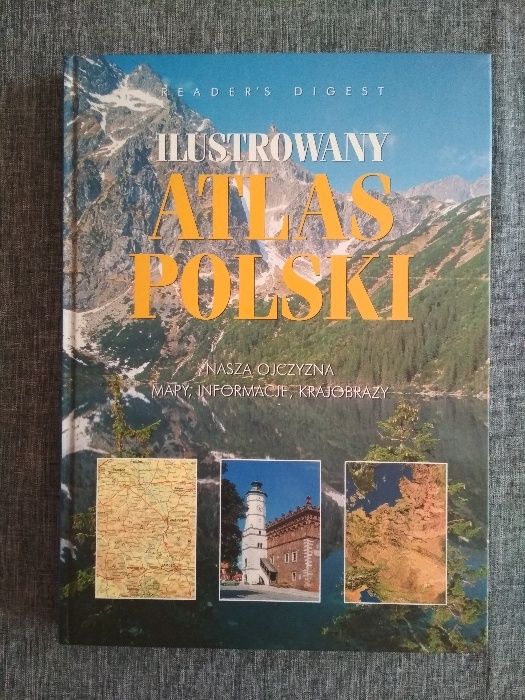Ilustrowany Atlas Polski Reader's Digest + książka Swego nie znacie