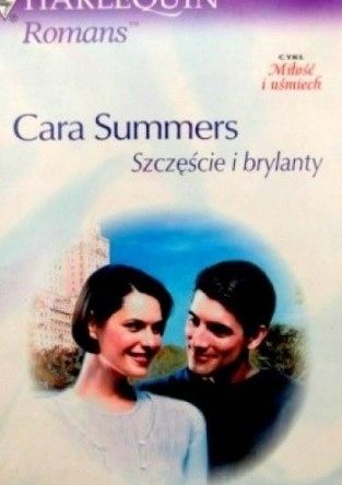 Szczęście I Brylanty Cara Summers