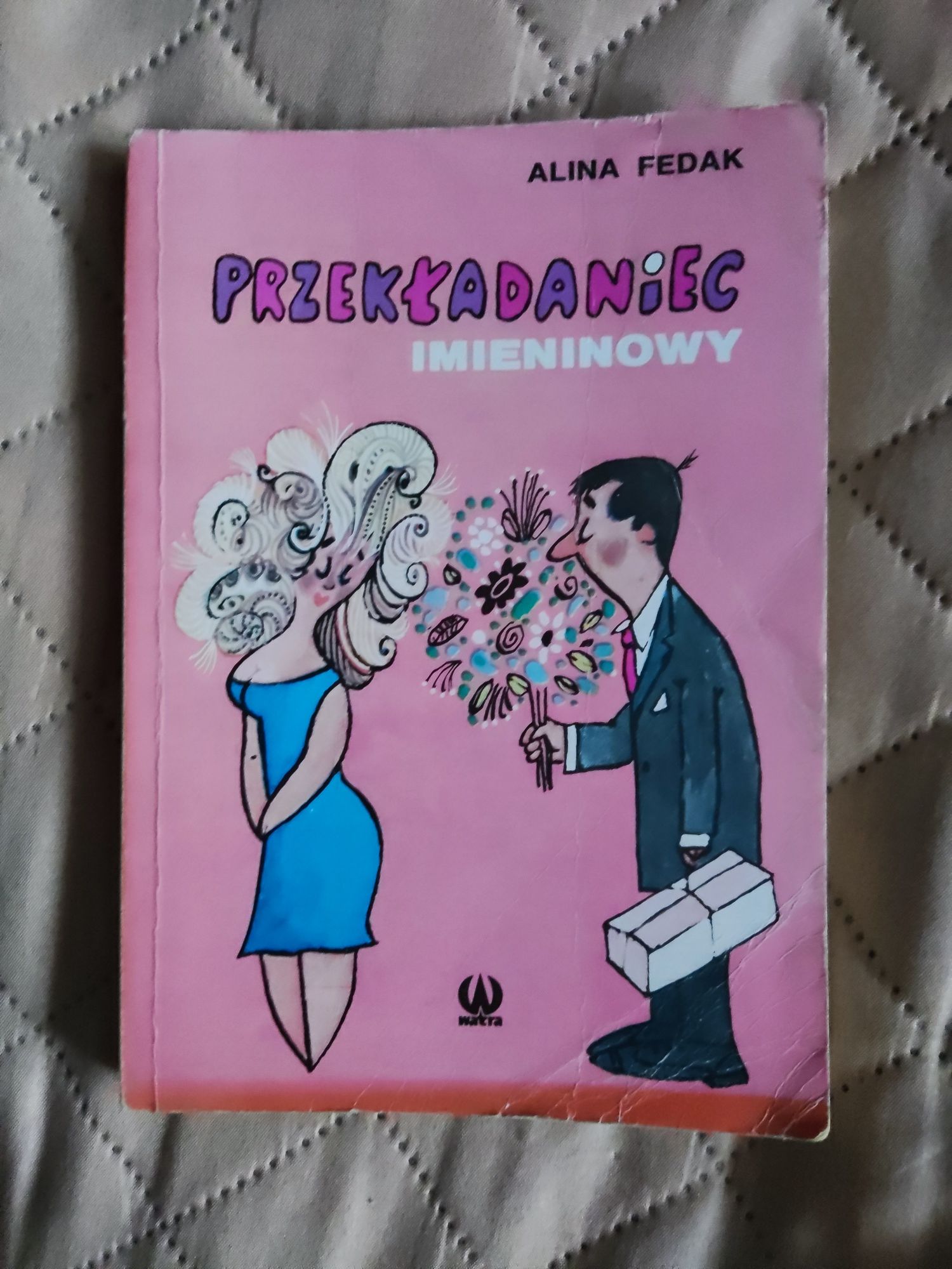 Przekładaniec imieninowy - Alina Fedak