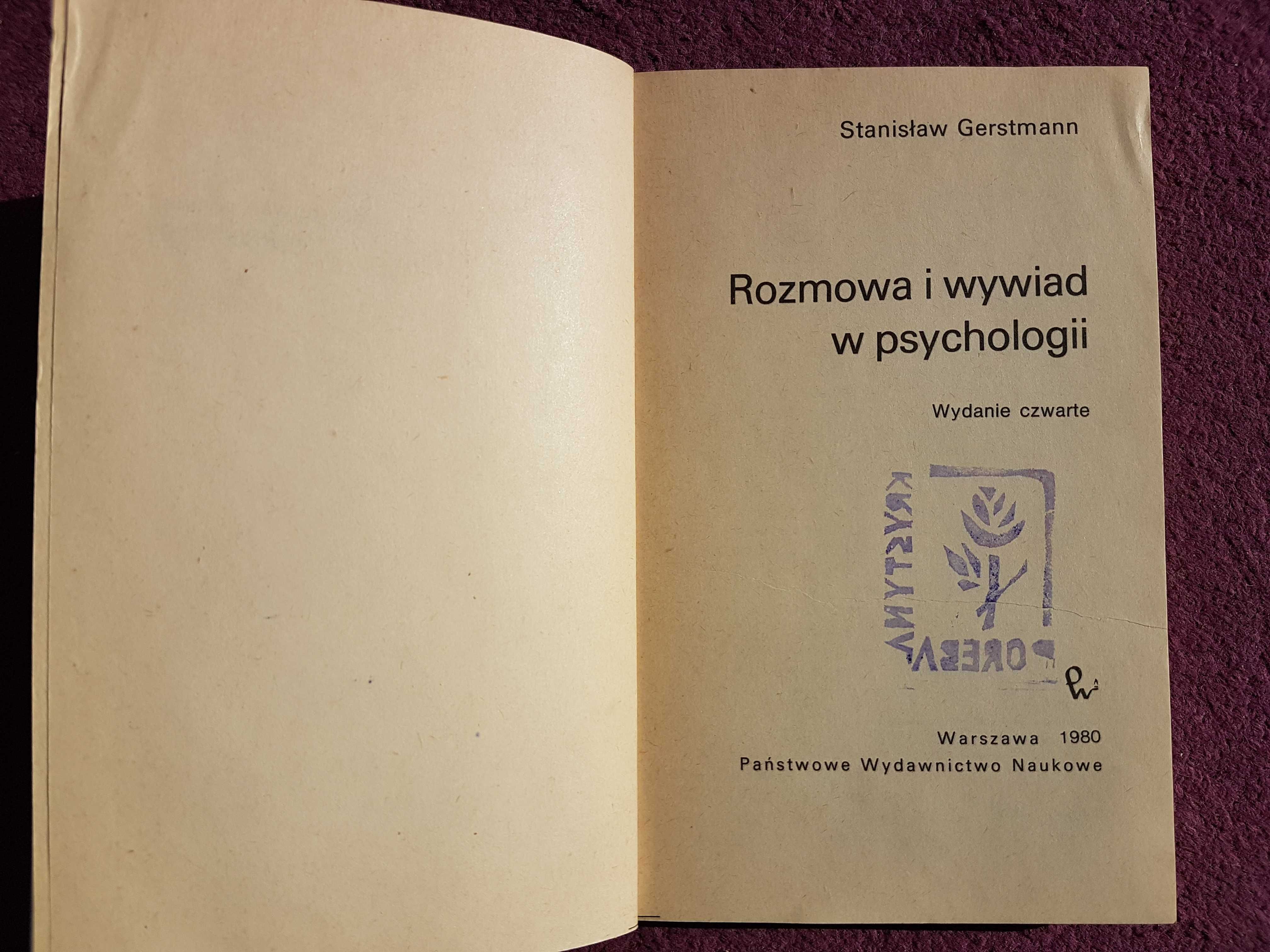 "Rozmowa i wywiad w psychologii" S. Gerstmann