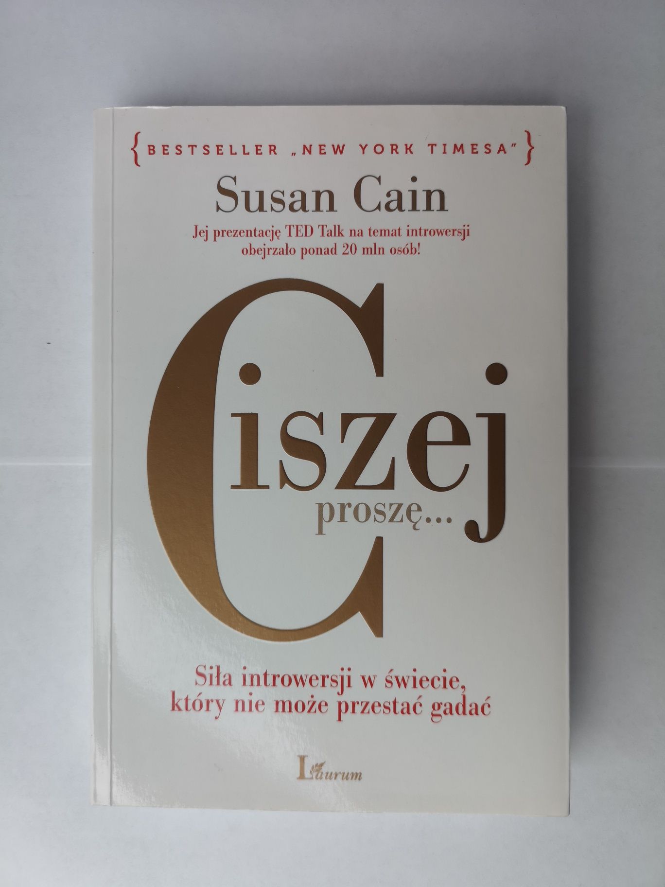 Susan Cain "Ciszej proszę"