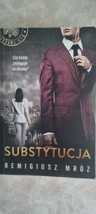 Substytucja kolejny tom o Chyłce autor Remigiusz Mróz