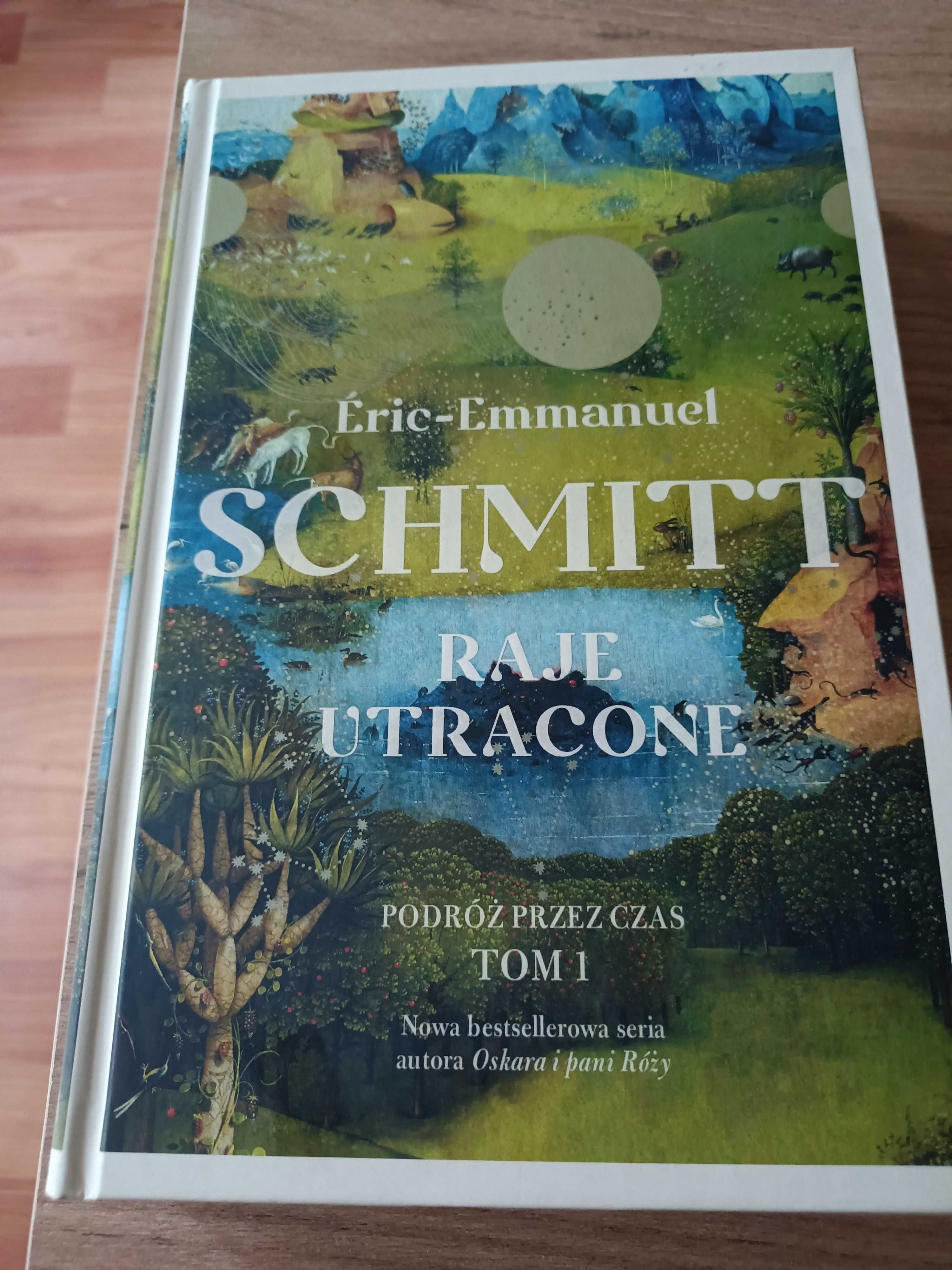 E.E Schmitt "Raje utracone"