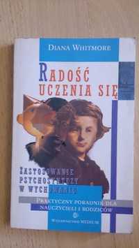 Radość uczenia się Diana Whitmore praktyczny poradnik dla nauczycieli