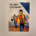 Des crêpes et des baguettes Manual Francês 9º ano Porto Editora