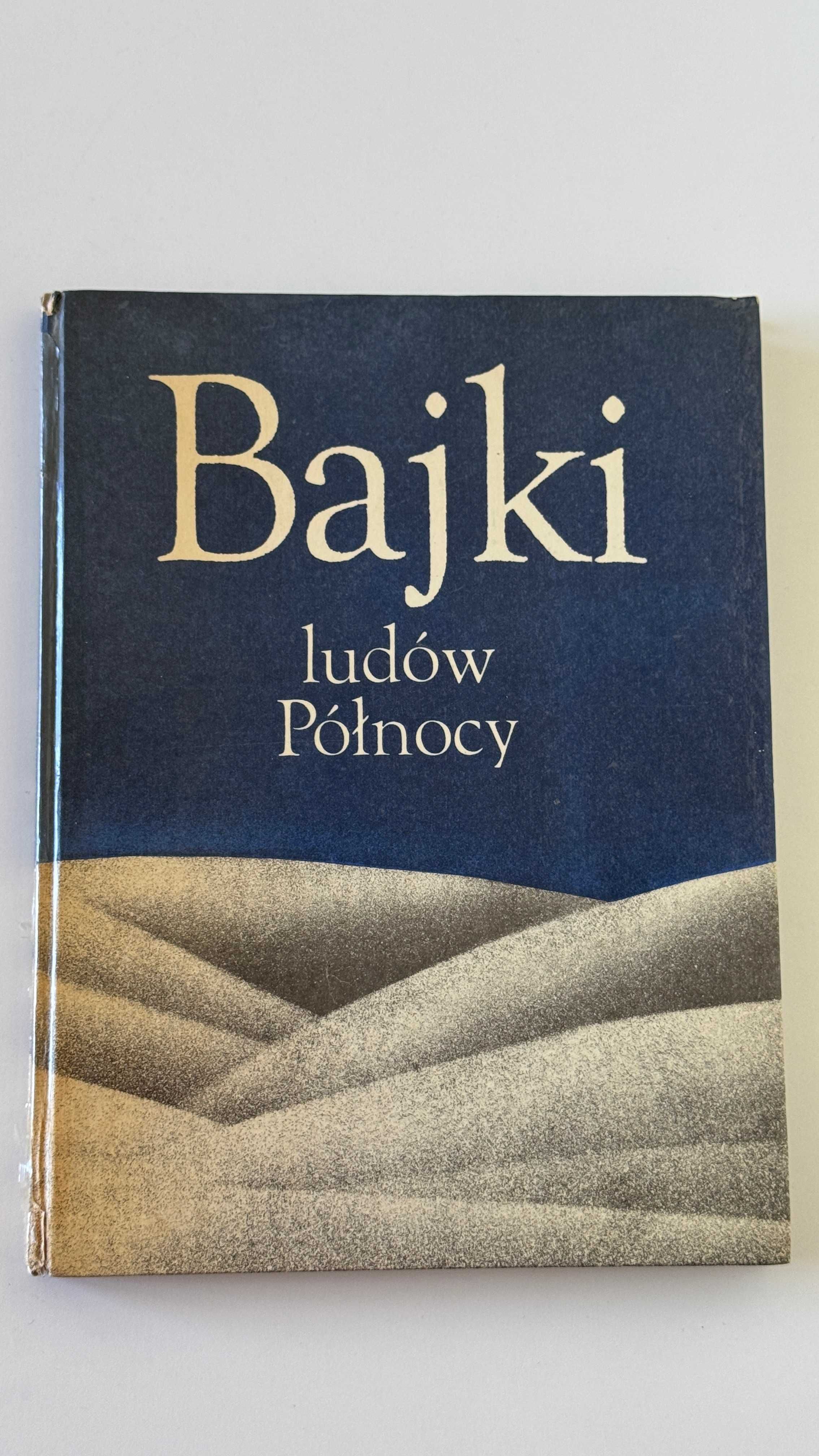 Bajki ludów Północy Jan Brzechwa