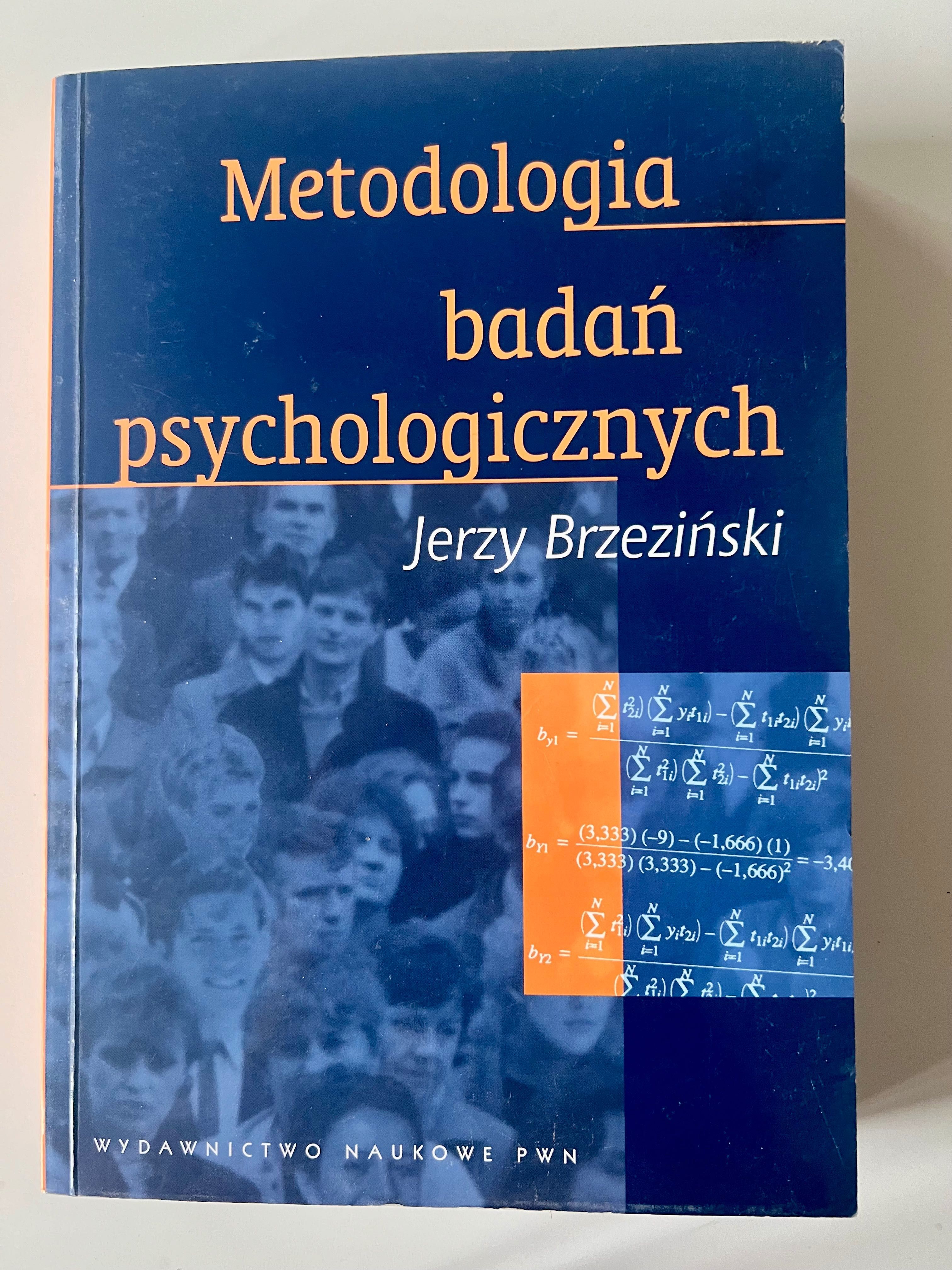 Metodologia badań psychologicznych Jerzy Brzeziński