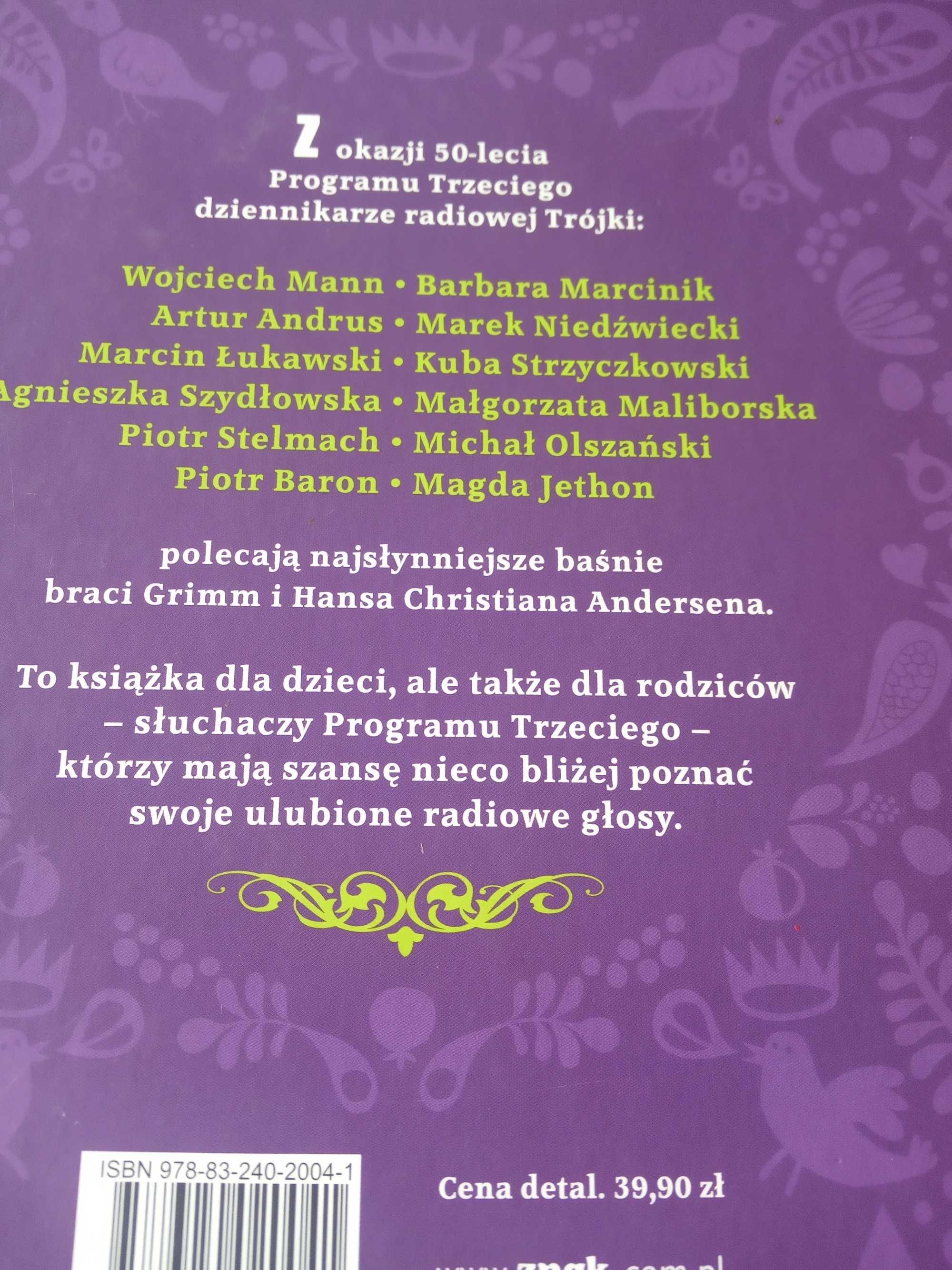 Baśnie dla dorosłych i dla dzieci wybrał program 3. Grimm i Andersen