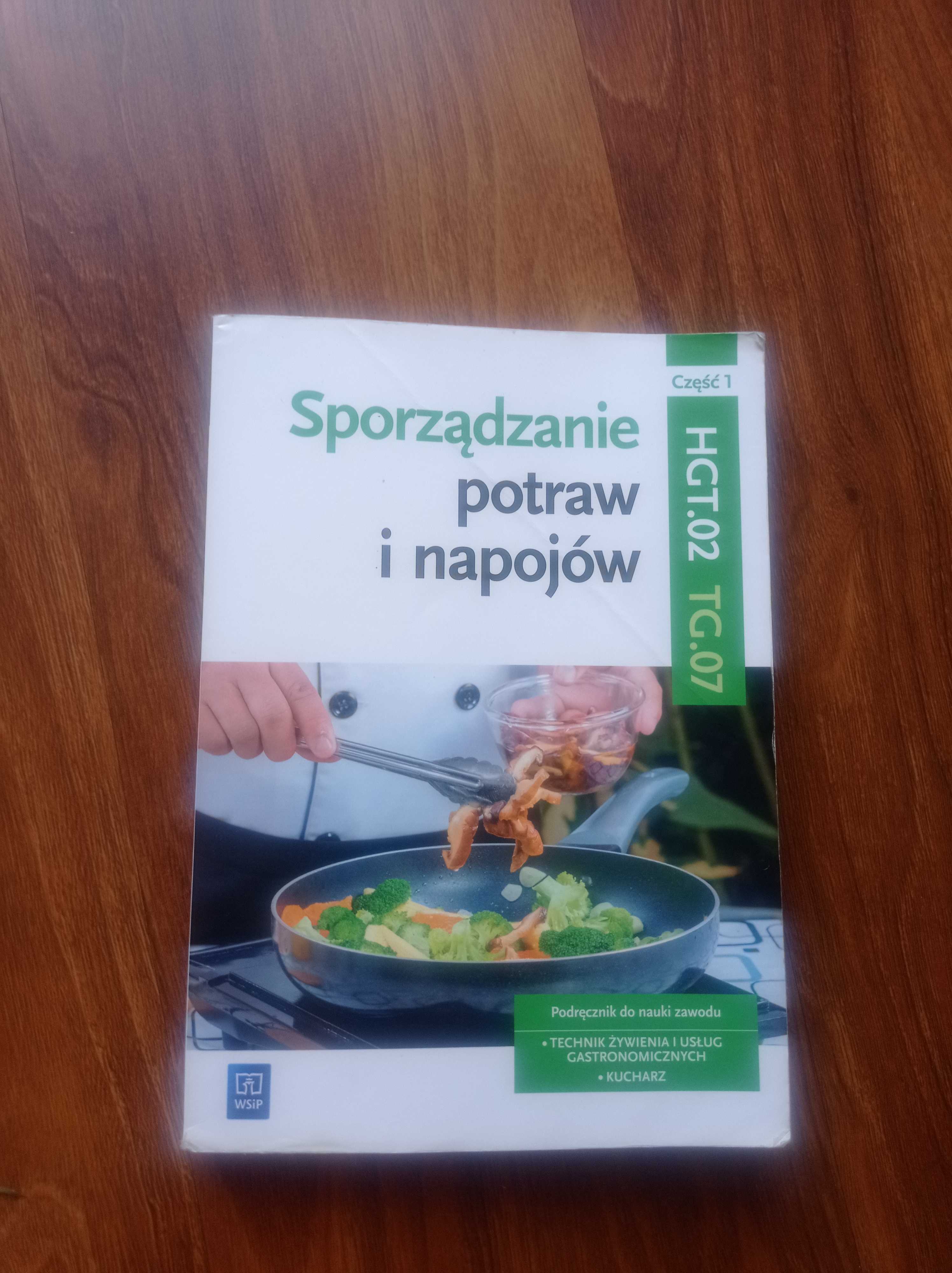 Sporzadzanie potraw i napojow cz.1 wsip