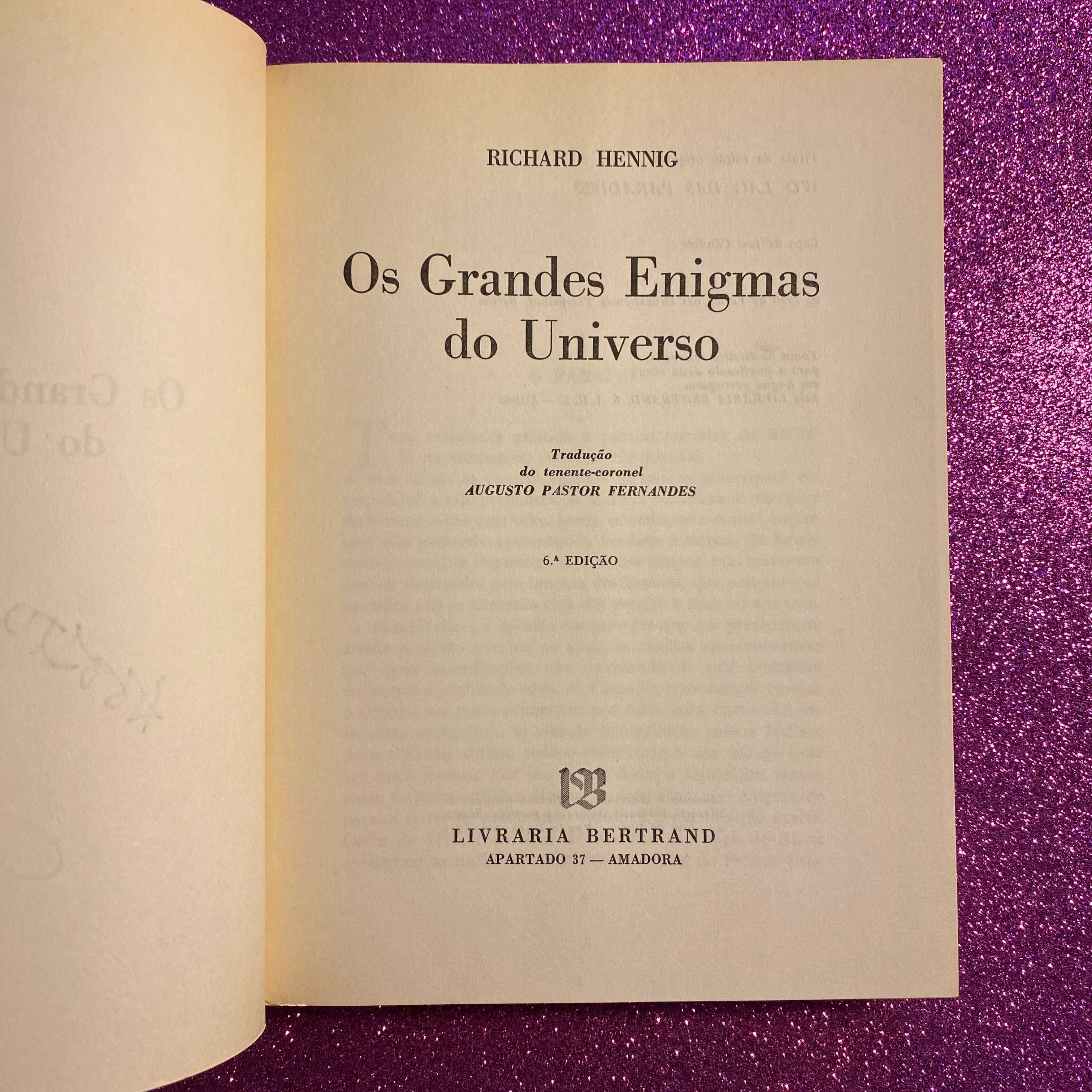 Os grandes enigmas do universo Autor: Richard Hennig