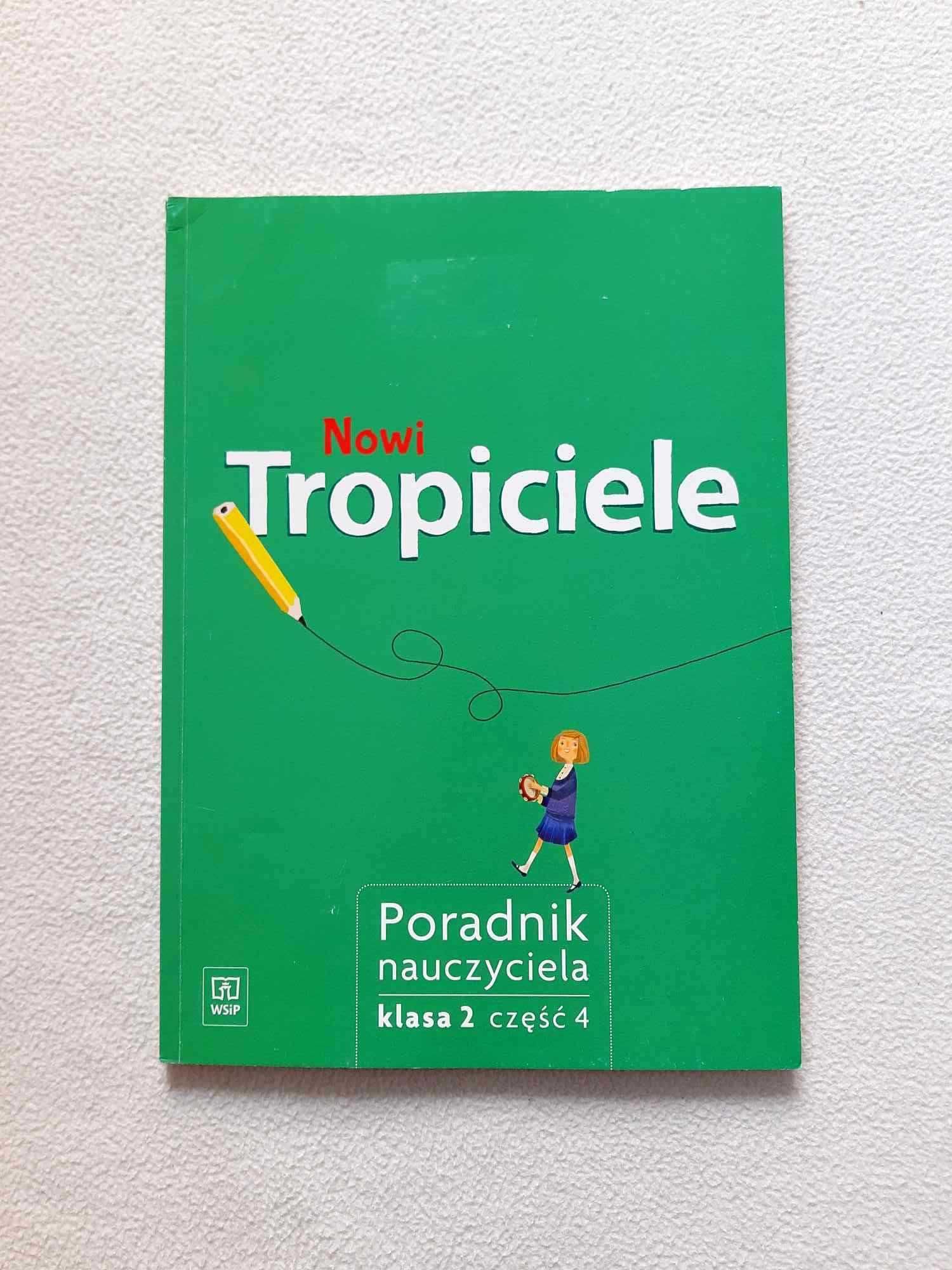 Nowi Tropiciele Poradnik nauczyciela klasa 2 WSiP