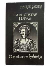 Carl Gustav Jung O naturze kobiety Dzieje gnozy