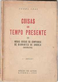 Coisas do tempo presente II – Novas coisas Companhia Diamantes Angola