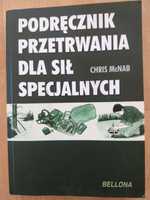 Podręcznik przetrwania dla sił specjalnych Chris McNab