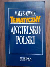 Mały słownik  tematyczny angielsko polski