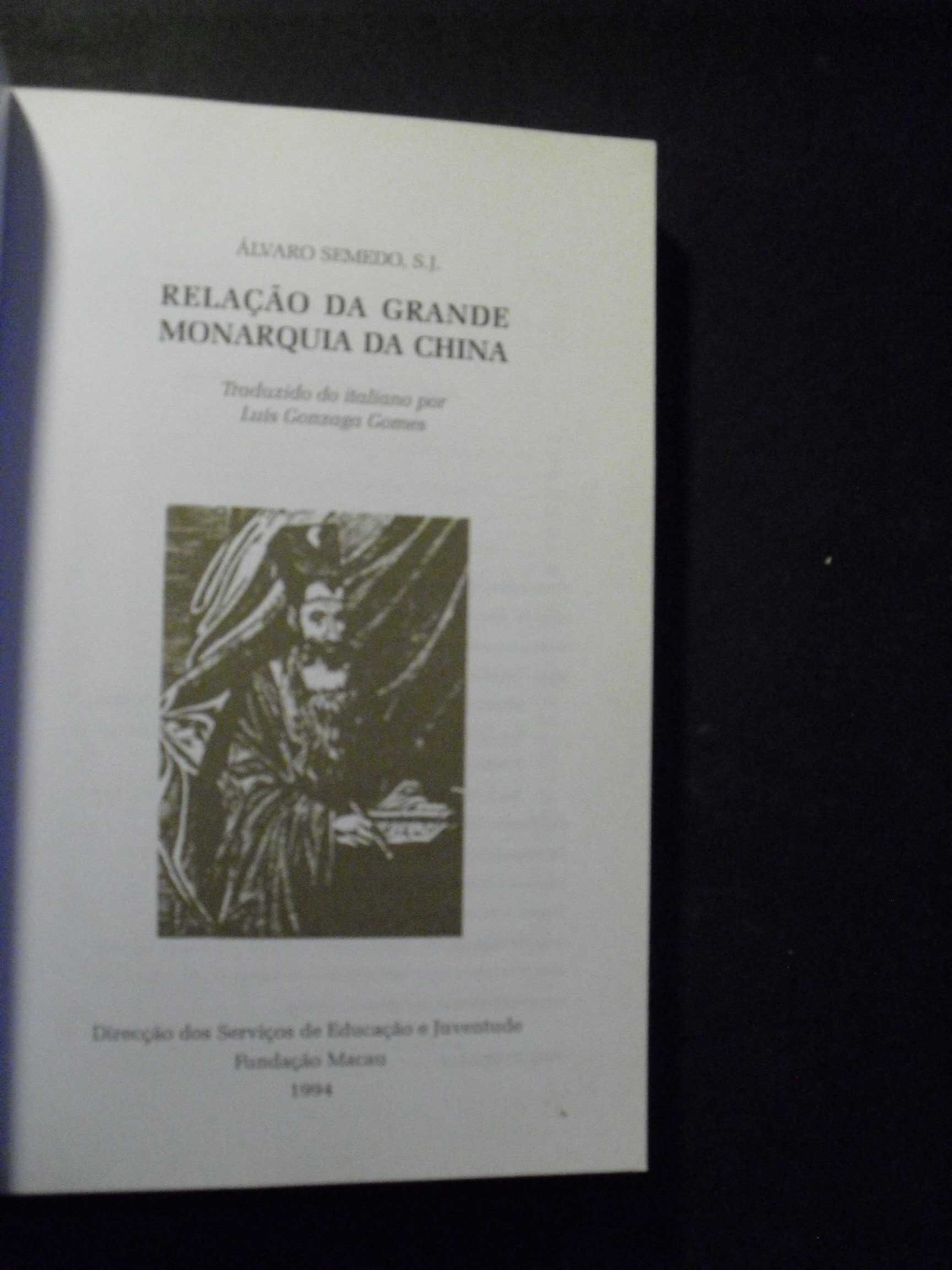 Semedo (Padre Álvaro,S.J);Relação da Grande Monarquia da China