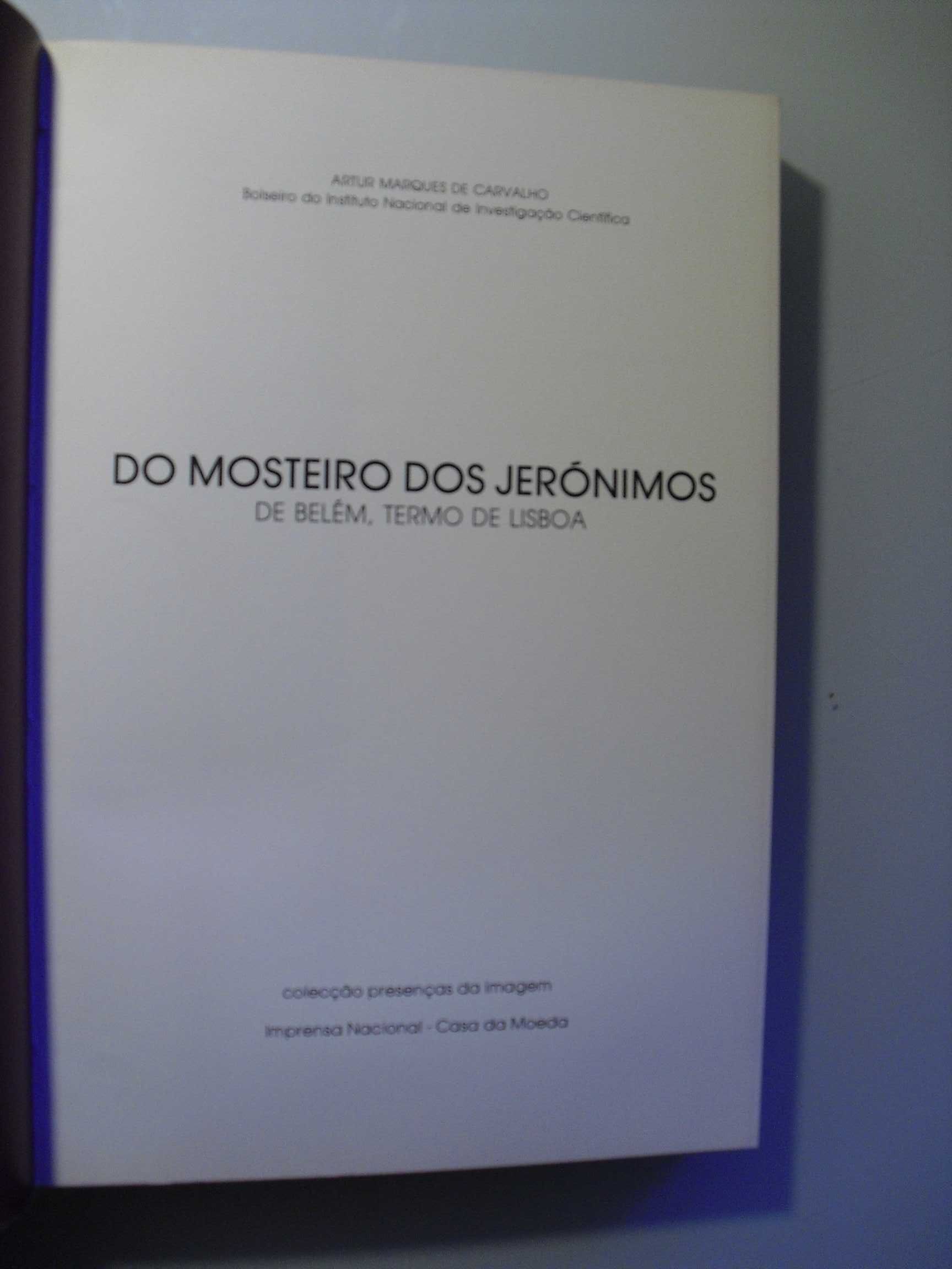 Carvalho (Artur Marques de);Do Mosteiro dos Jerónimos,de Belém