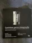 Caminhos para a integração