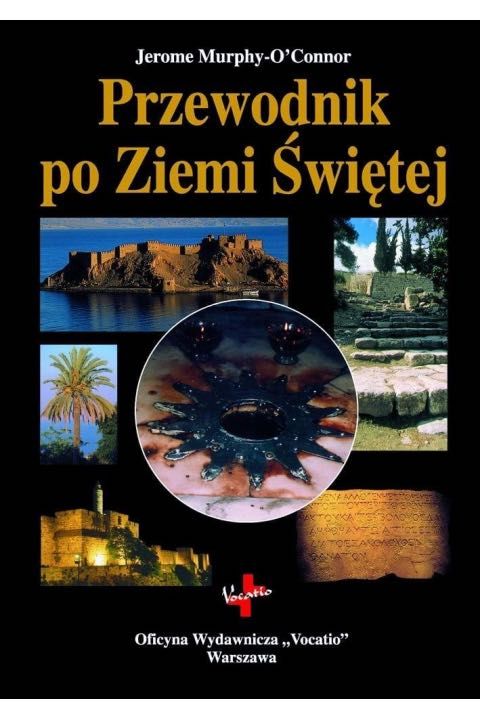 Przewodnik po Ziemi Świętej Jerome Murphy O'Connor