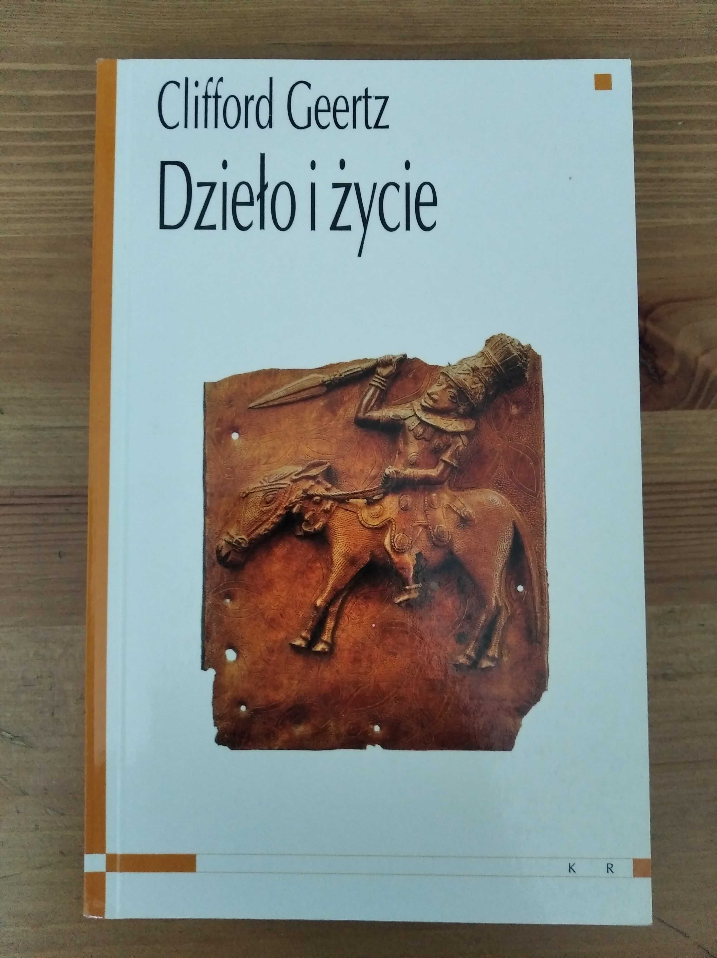 Dzieło i życie Clifford Geertz