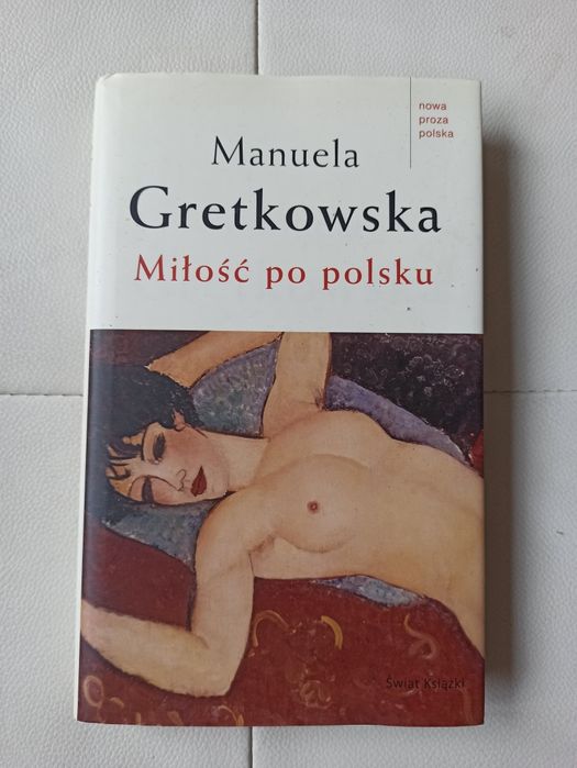 Gretkowska miłość po polsku