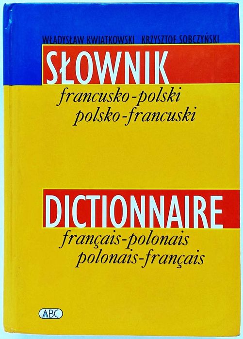 Słownik francusko-polski polsko-francuski