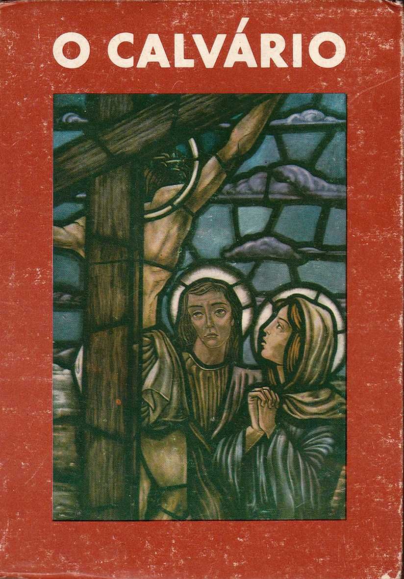 Padre Américo -  O Calvário
